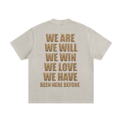 "We Are" BHB Heavyweight Vintage Washed Frayed T-Shirt
